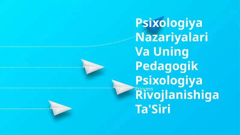 Pedagogik Psixologiya Nazariyalari 1