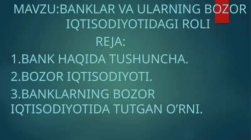 Banklar va Ularning Bozoriqtisodiyotidagi Roli 1