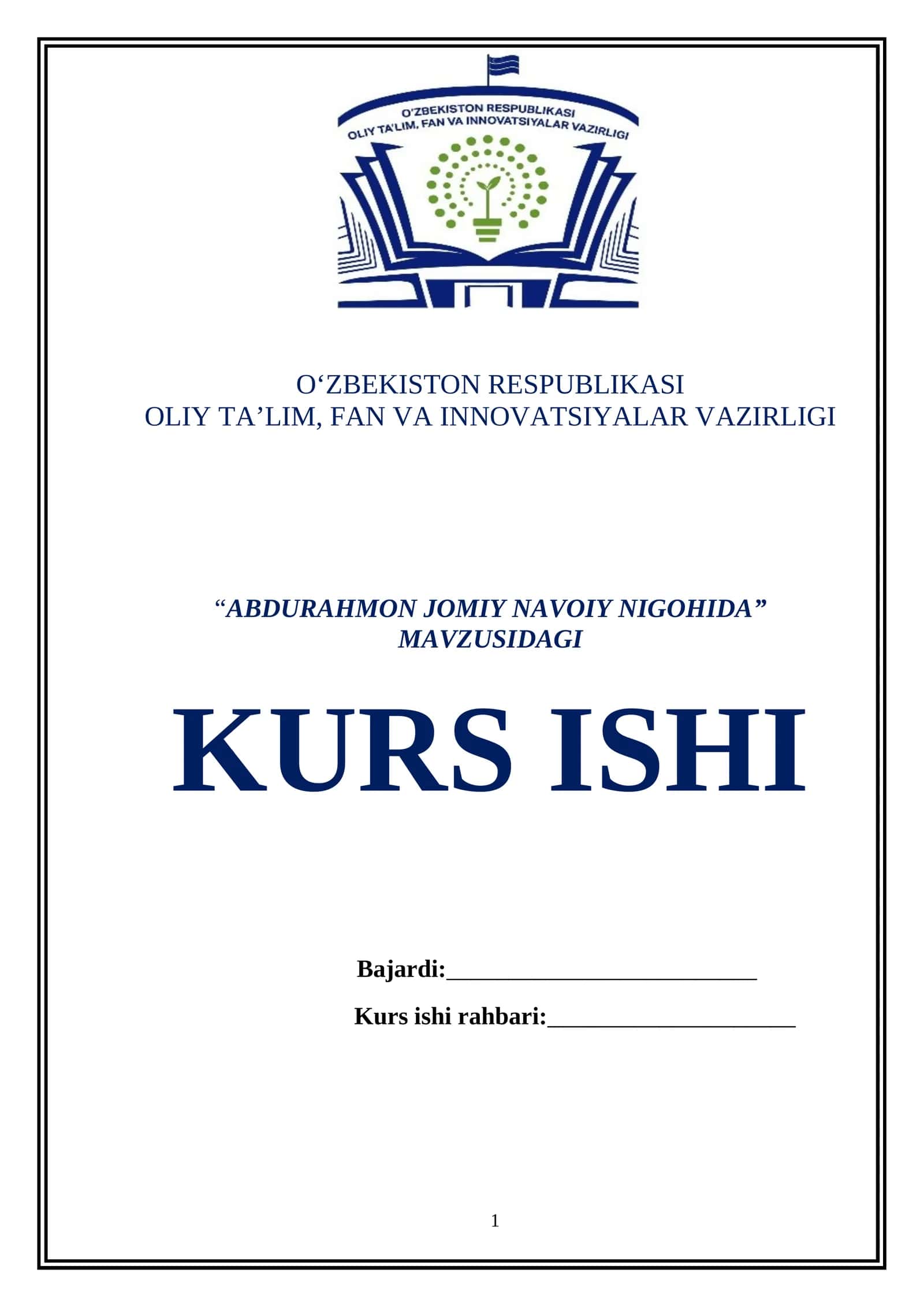 “ABDURAHMON JOMIY NAVOIY NIGOHIDA” MAVZUSIDAGI KURS ISHI 1