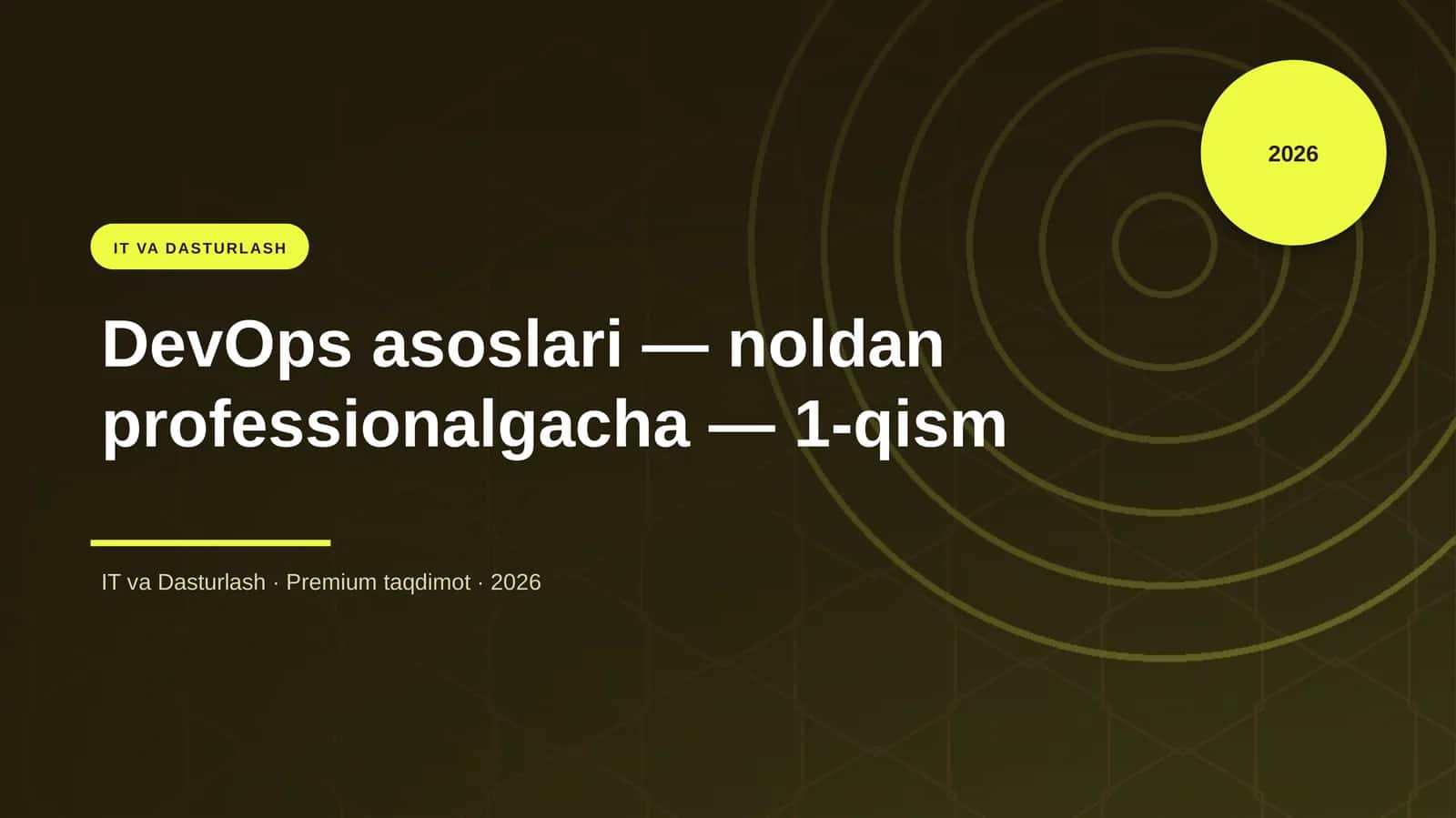 DevOps asoslari — noldan professionalgacha — 1-qism 1
