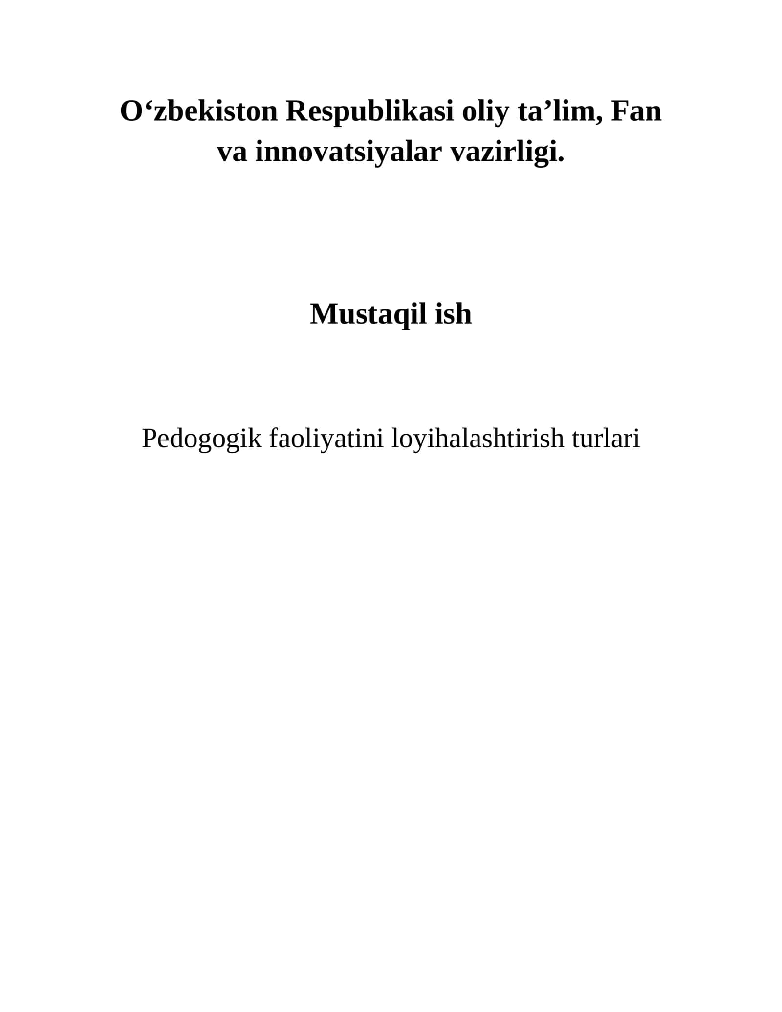 Pedogogik faoliyatini loyihalashtirishturlari 1