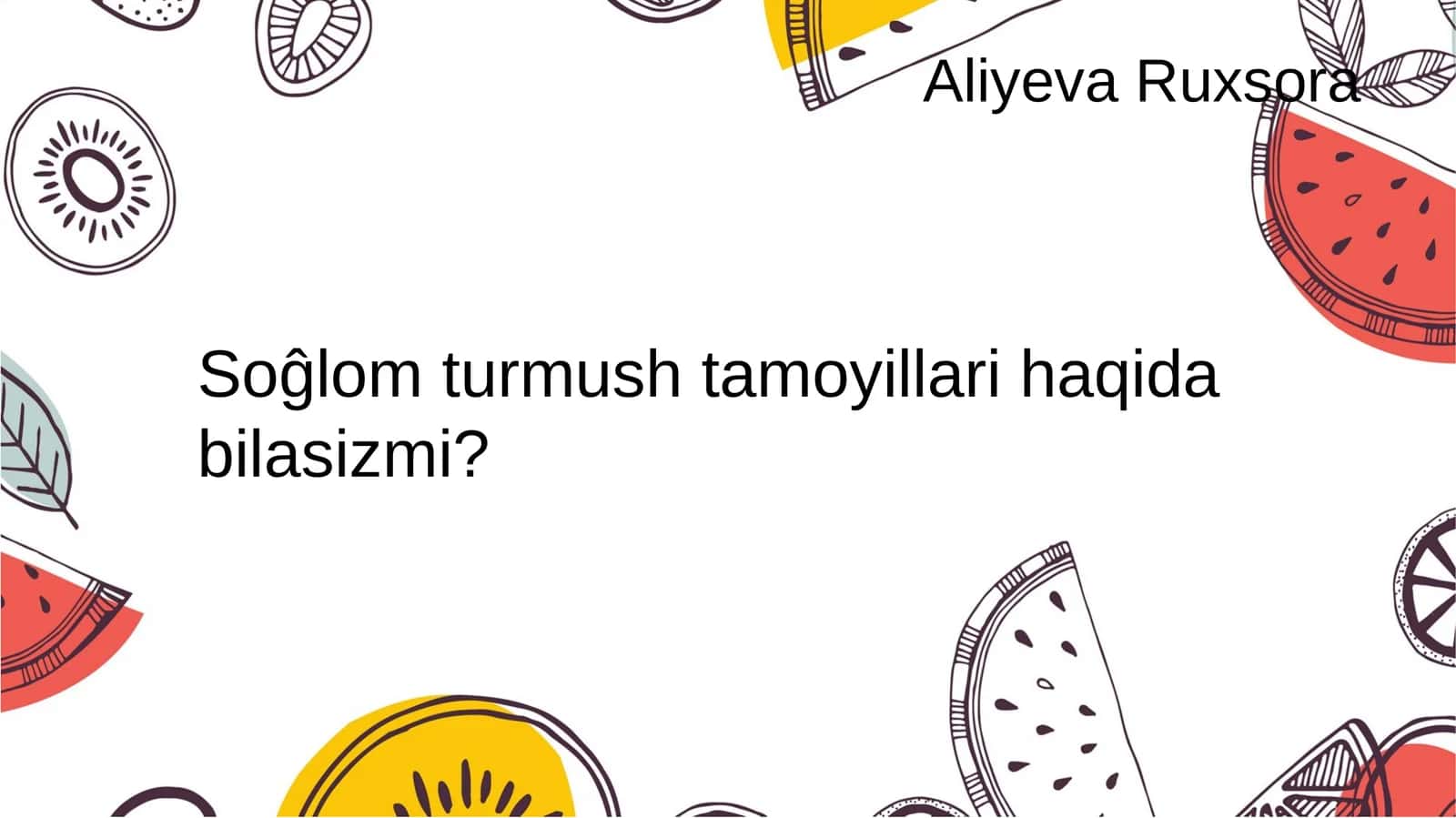 Soĝlom turmushtamoyillari 1