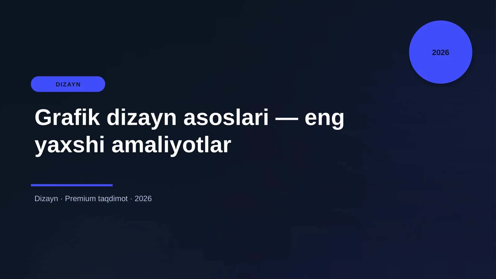 Grafik dizayn asoslari — eng yaxshi amaliyotlar 1