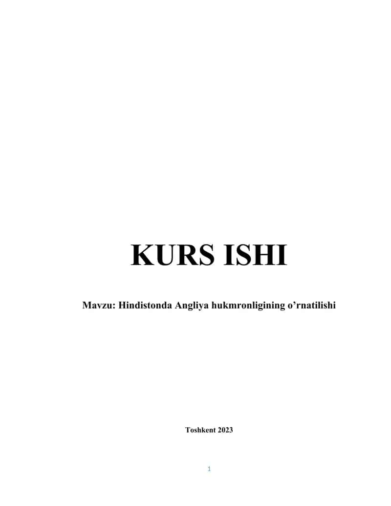 Hindistonda Angliya hukmronligining o'rnatilishi 1