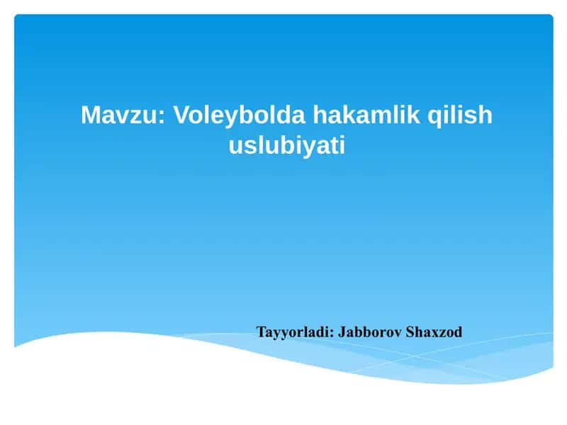 Voleybolda hakamlik qilish uslubiyati 1