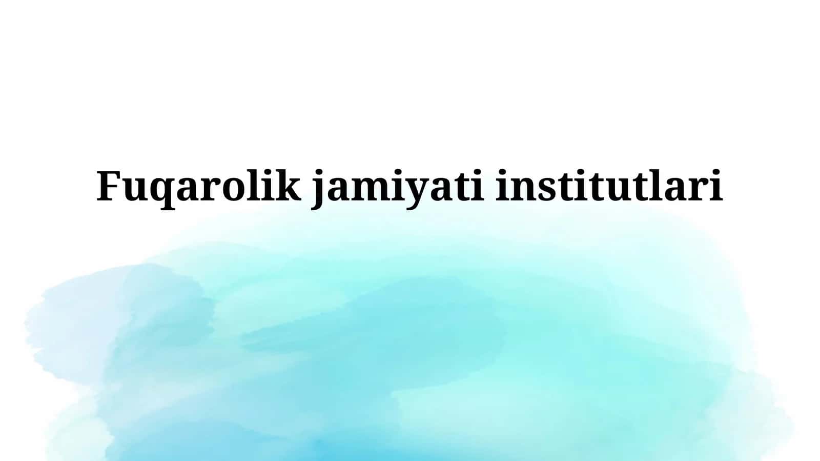 Fuqarolik Jamiyati Institutlari 1