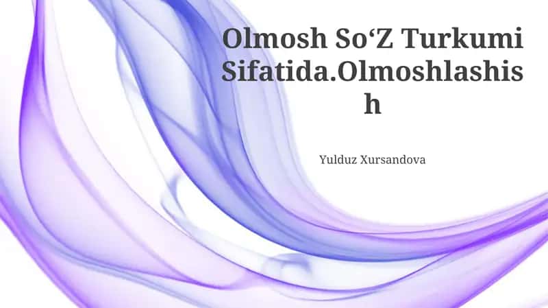 Olmosh So‘Z Turkumi Sifatida 1