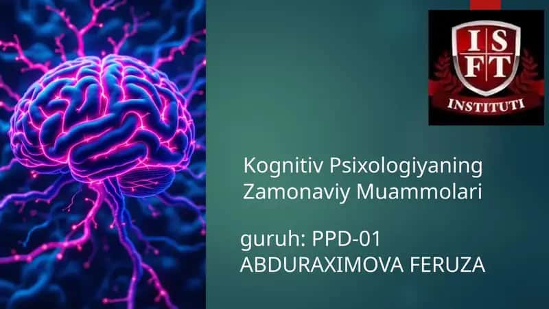 Kognitiv Psixologiyaning Zamonaviy Muammolari 1