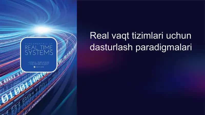 Real vaqt tizimlari uchun dasturlash paradigmalari 1
