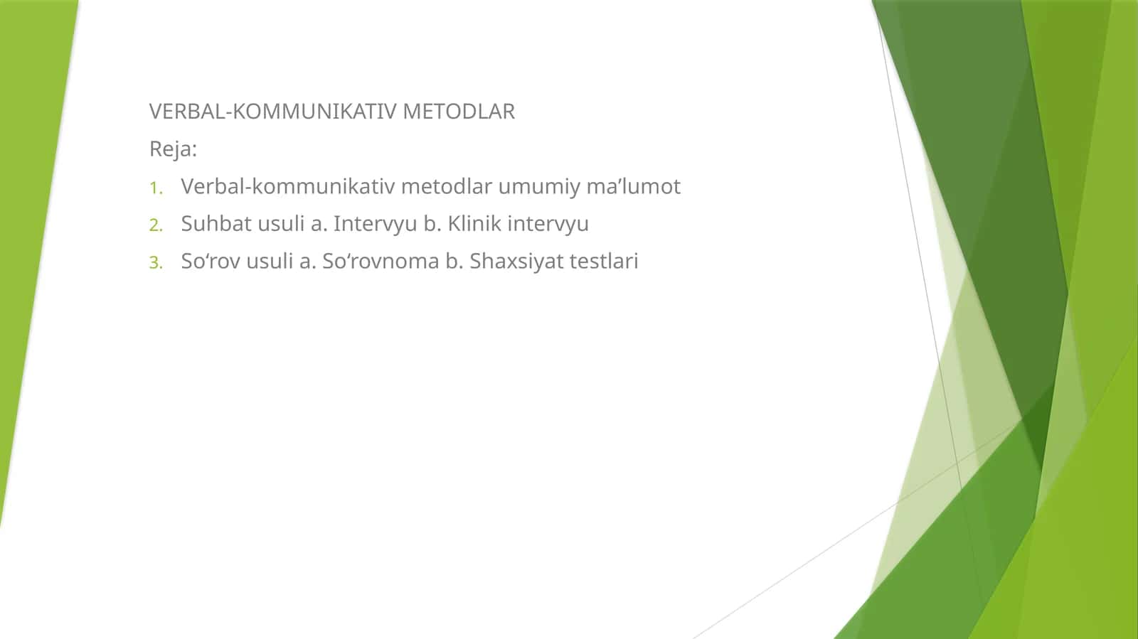 Verbal-kommunikativ metodlar 1