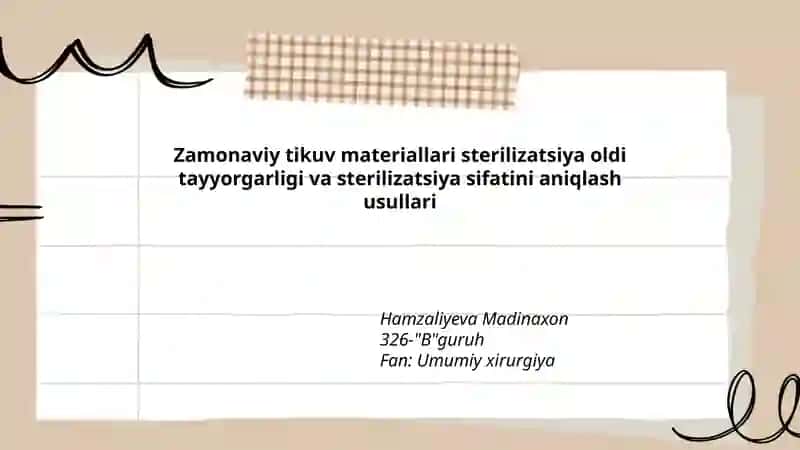 Zamonaviy tikuv materiallari sterilizatsiya