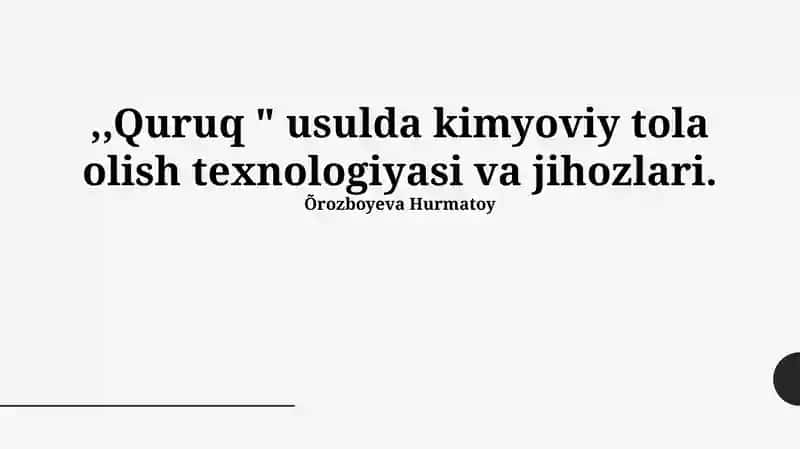 Quruq usulda kimyoviy tola olish texnologiyasi va jihozlari