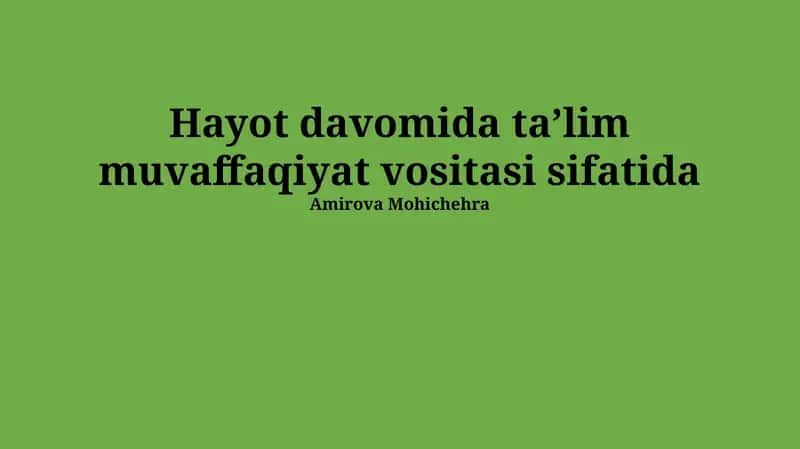 Umrbod o'rganish: Muvaffaqiyat kaliti 1