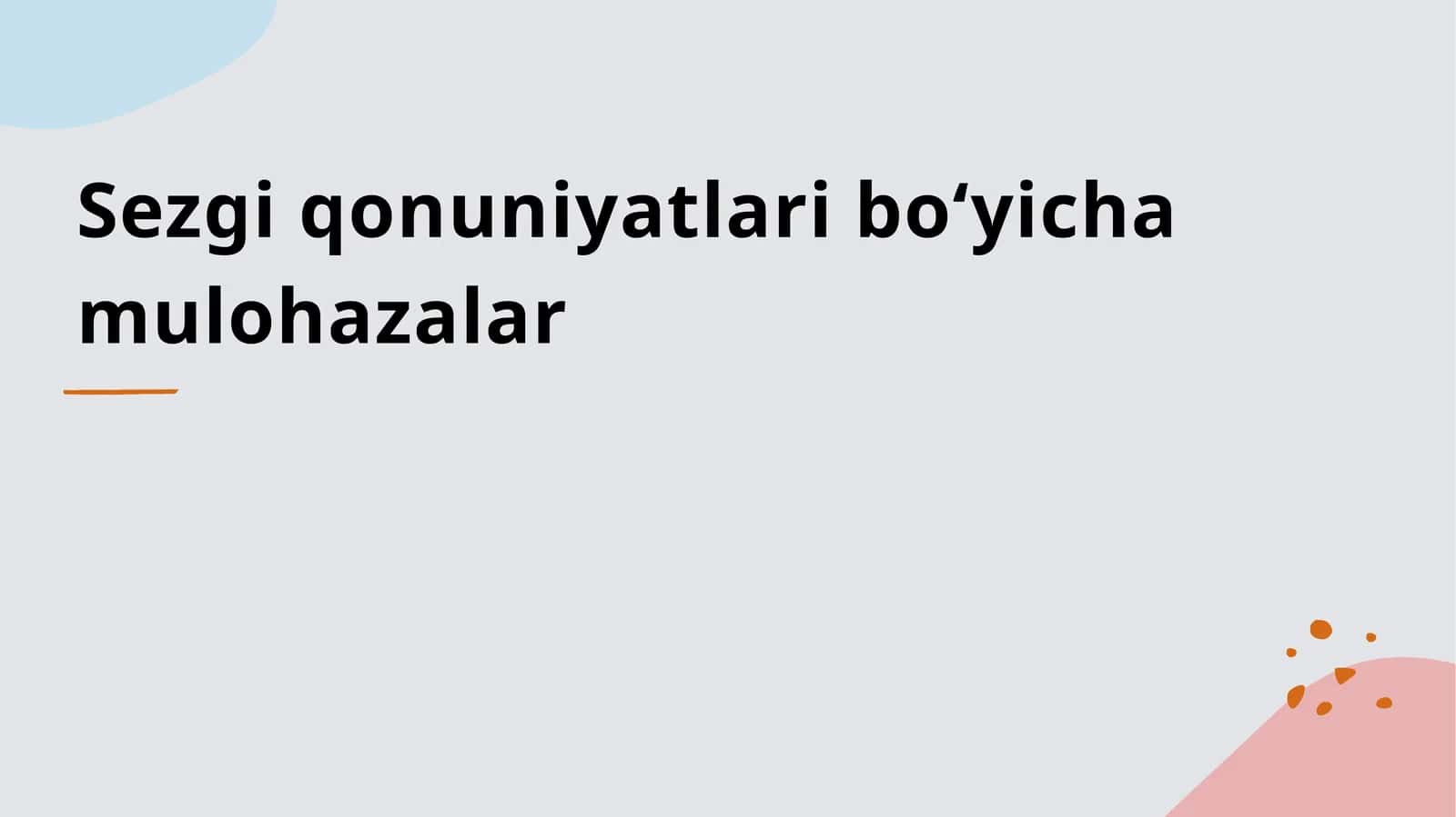 Sezgi qonuniyatlari boʻyicha mulohazalar 1