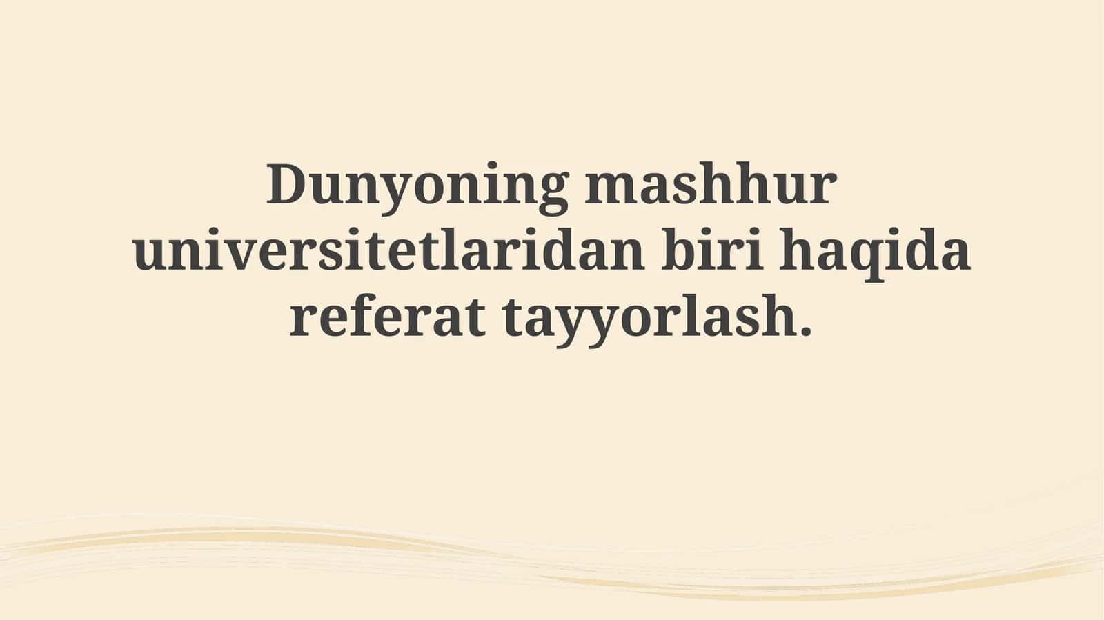 Dunyoning mashhur universitetlari 1