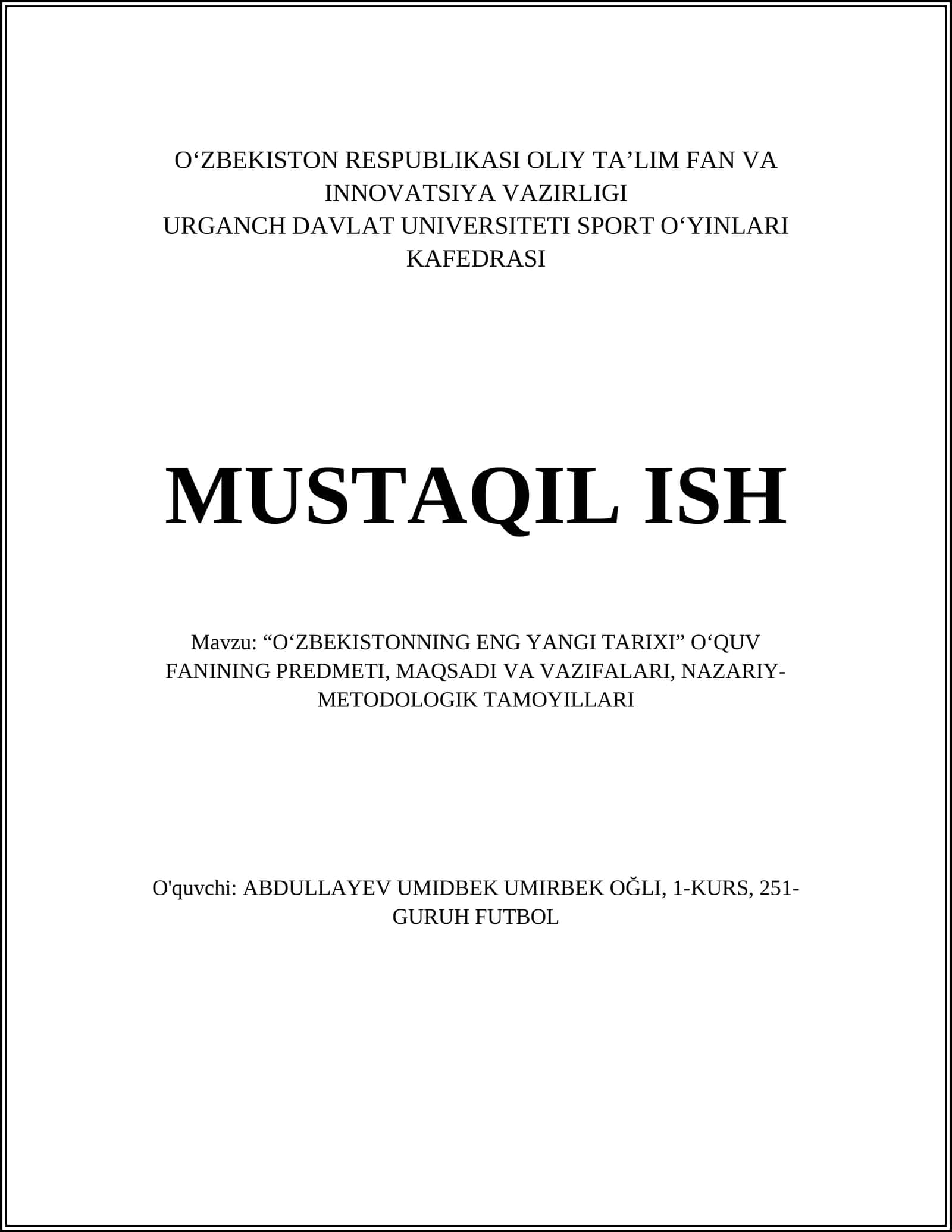 O‘ZBEKISTONNING ENG YANGI TARIXI O‘QUV FANI 1