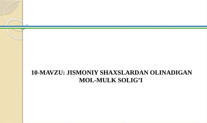 Jismoniy shaxslardan olinadigan mol-mulk solig’i 1