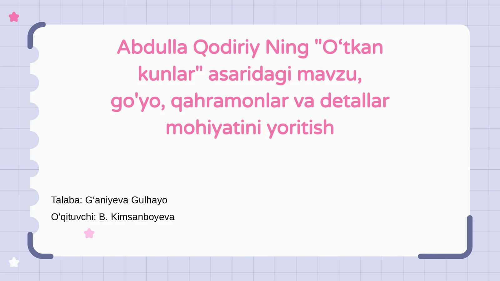 "O‘tkan kunlar" asari 1