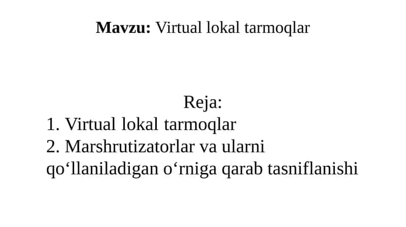 Virtual lokal tarmoqlar 1