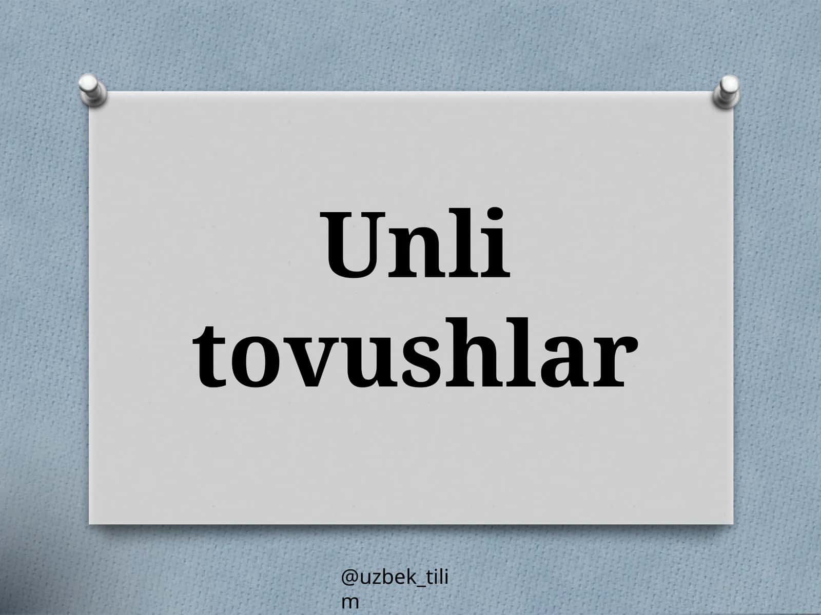 Unlitovushlar 1