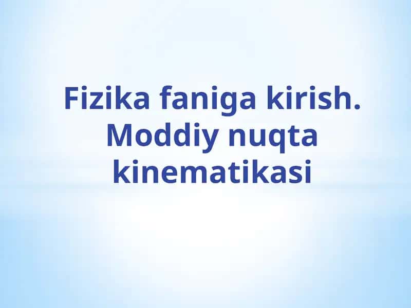Fizika Faniga Kirish 1