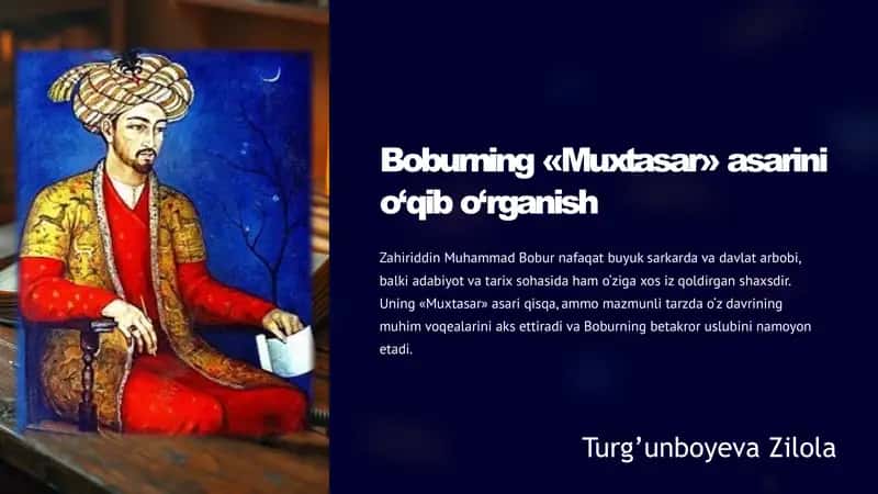 Boburning «Muxtasar» asarini o‘qib o‘rganish 1