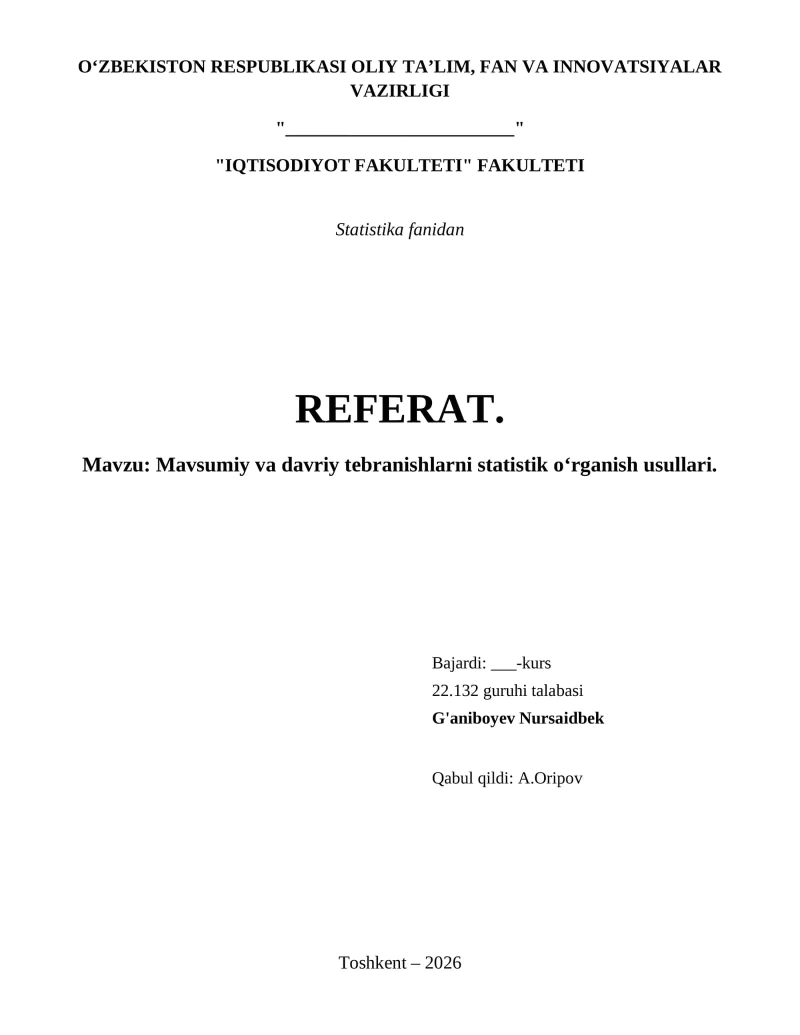Mavsumiy va davriy tebranishlarni statistik o‘rganish usullari. 1