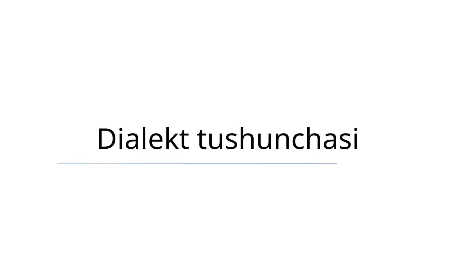 Dialekt tushunchasi 1