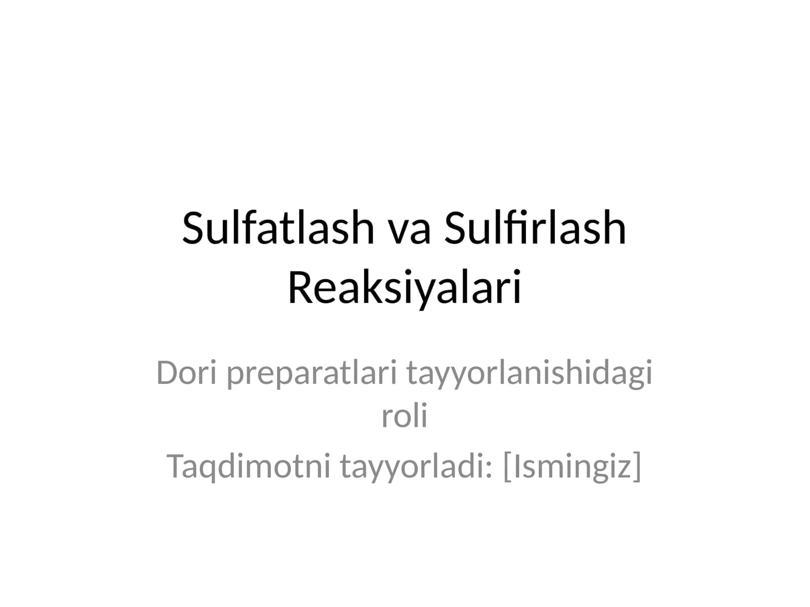 Sulfatlash va Sulfirlash Reaksiyalari 1