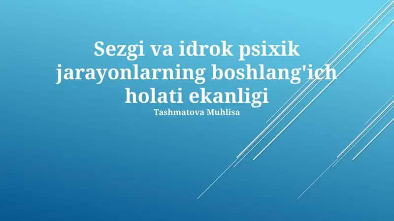 Sezgi va Idrok Ta'riflar 1
