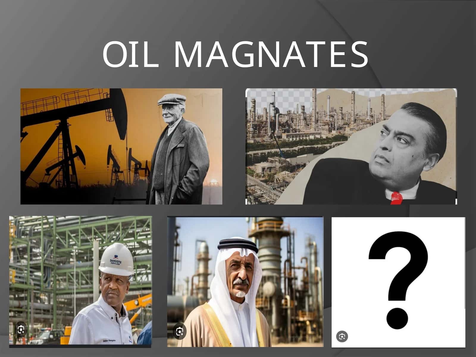 OIL MAGNATES 1