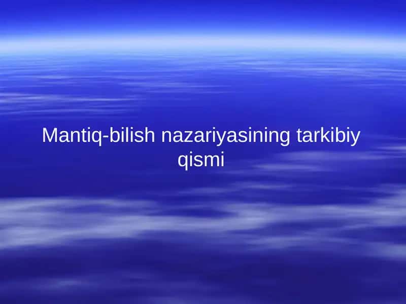 Mantiq-bilish nazariyasi 1