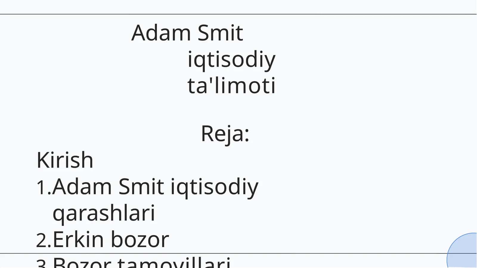 Adam Smit iqtisodiy ta'limoti 1