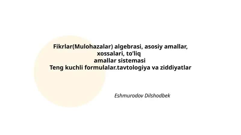 Fikrlar (Mulohazalar) Algebrasi 1