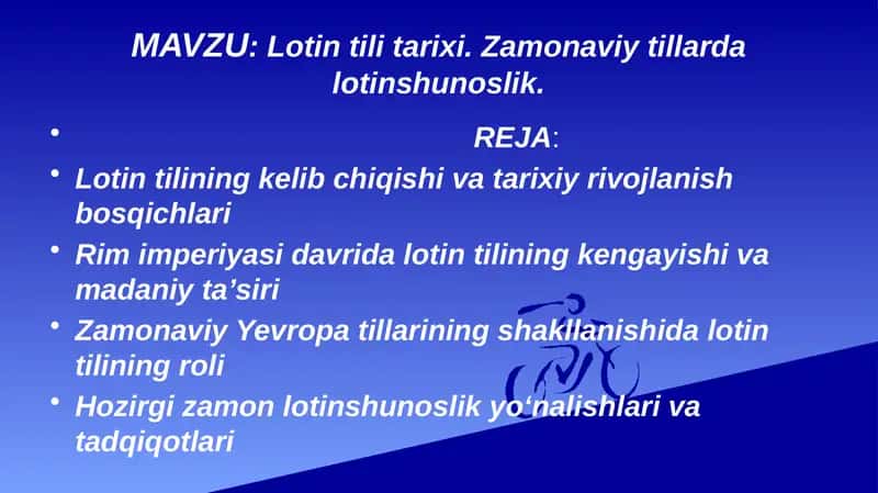 Lotin tili tarixi. Zamonaviy tillarda lotinshunoslik. 1