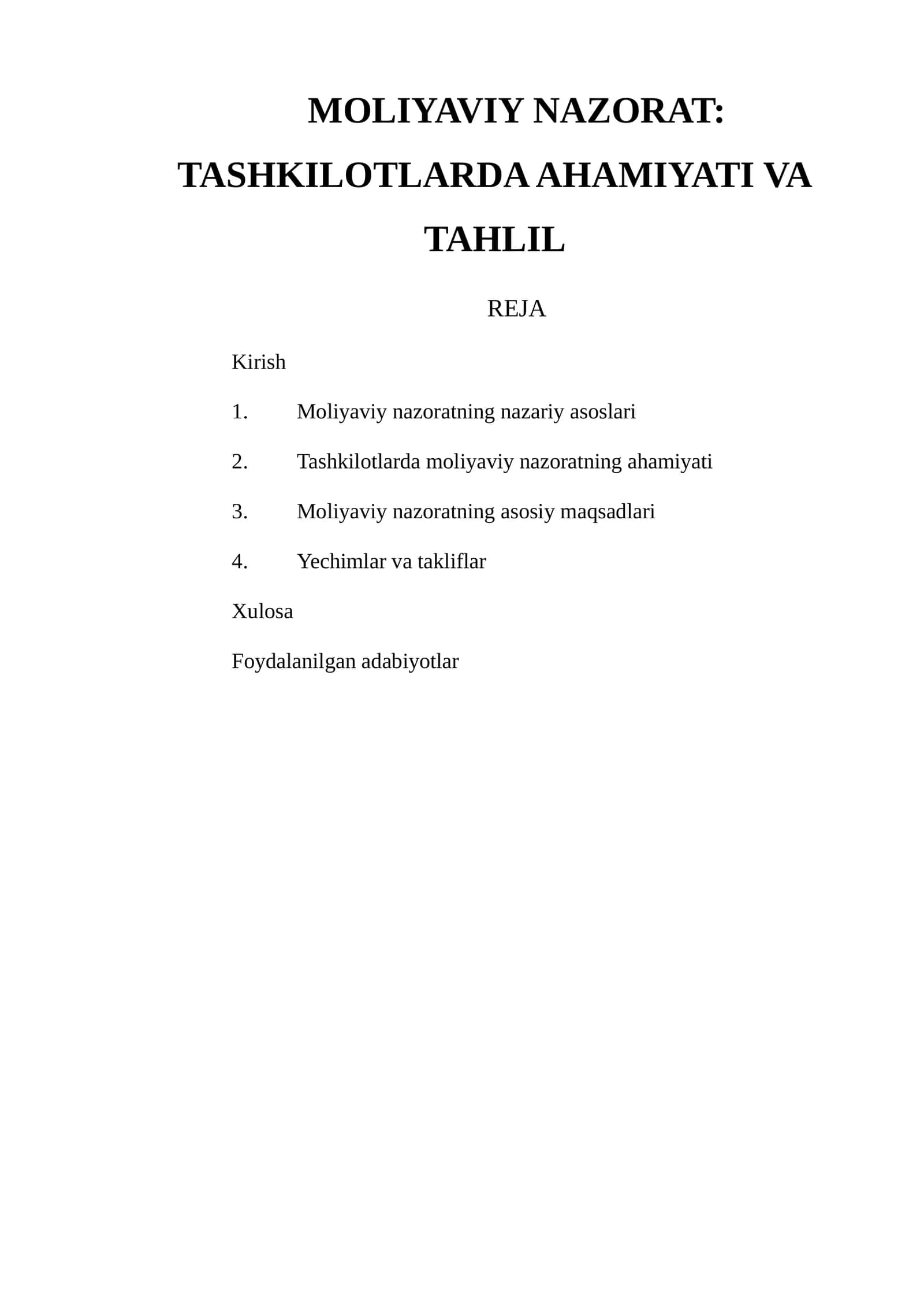 MOLIYAVIY NAZORAT: TASHKILOTLARDA AHAMIYATI VA TAHLIL 1