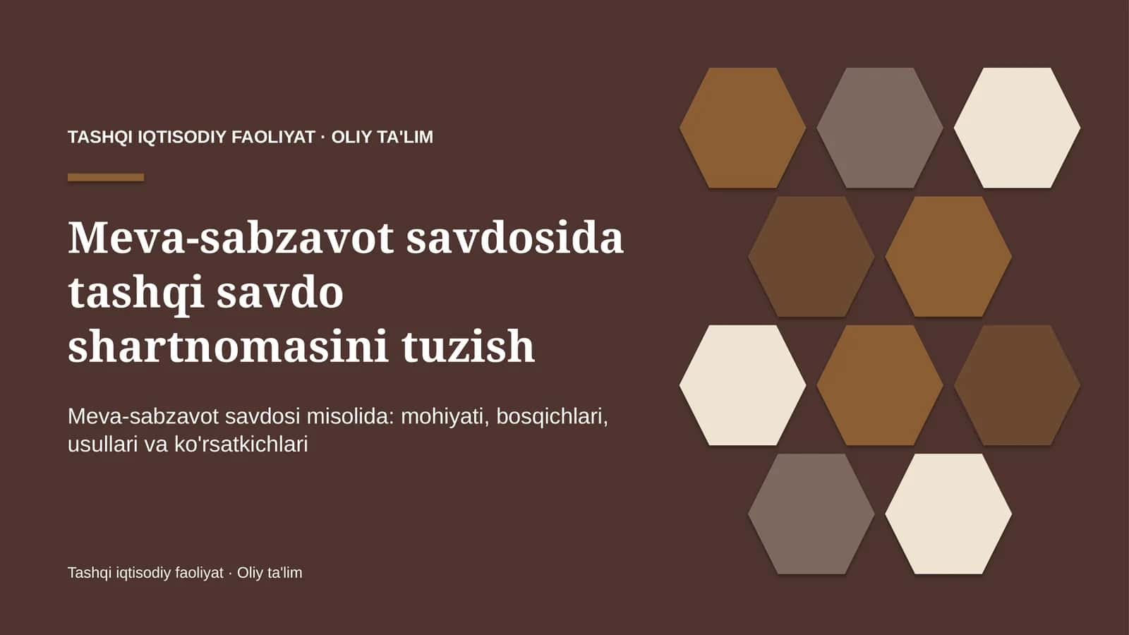 meva sabzavot savdosida tashqi savdo shartnomasini tuzish 2218 1