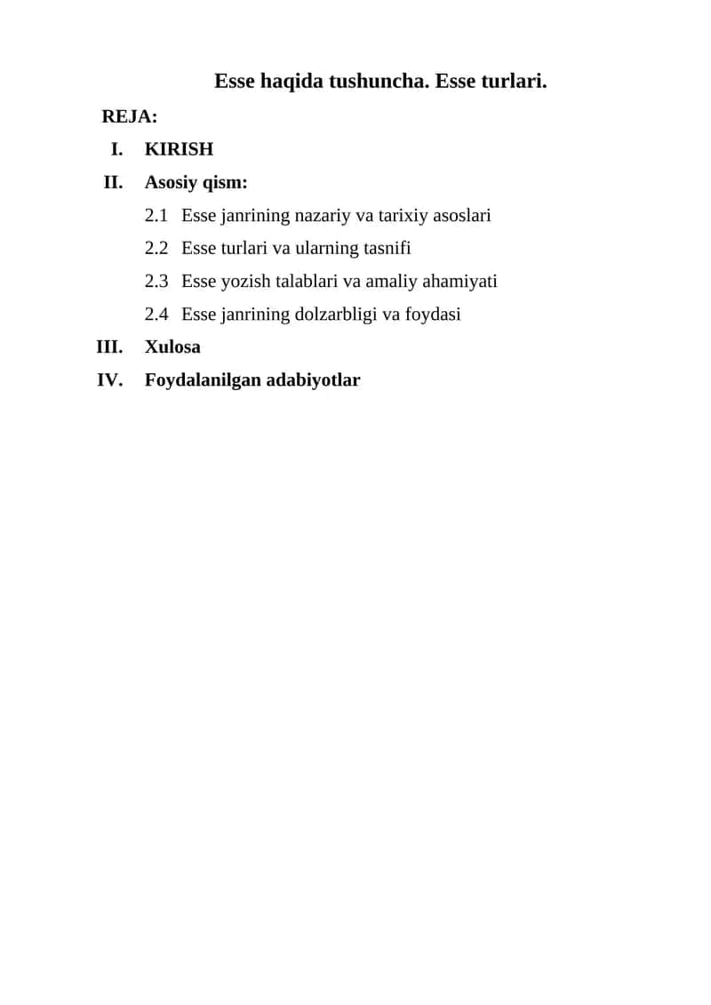 Esse haqida tushuncha. Esse turlari. 1