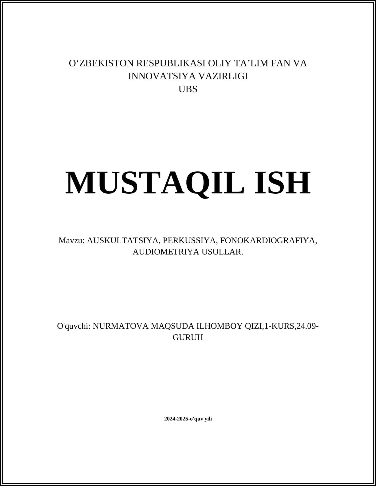 AUSKULTATSIYA, PERKUSSIYA, FONOKARDIOGRAFIYA, AUDIOMETRIYA USULLAR 1