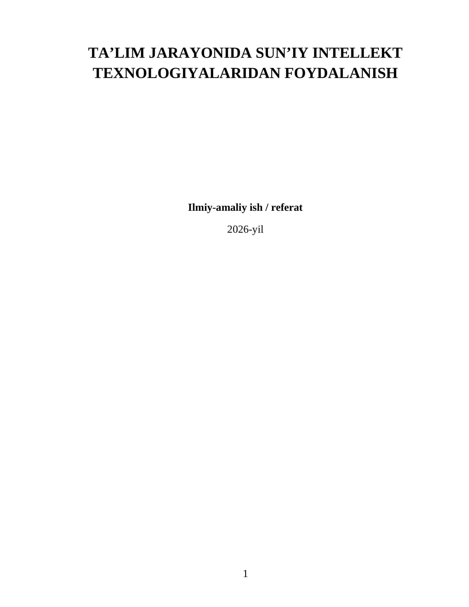 Ta’lim jarayonida sun’iy intellekt texnologiyalaridan foydalanish 1