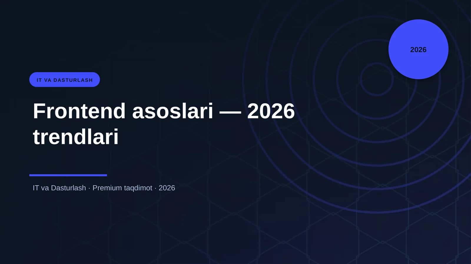 Frontend asoslari — 2026 trendlari 1