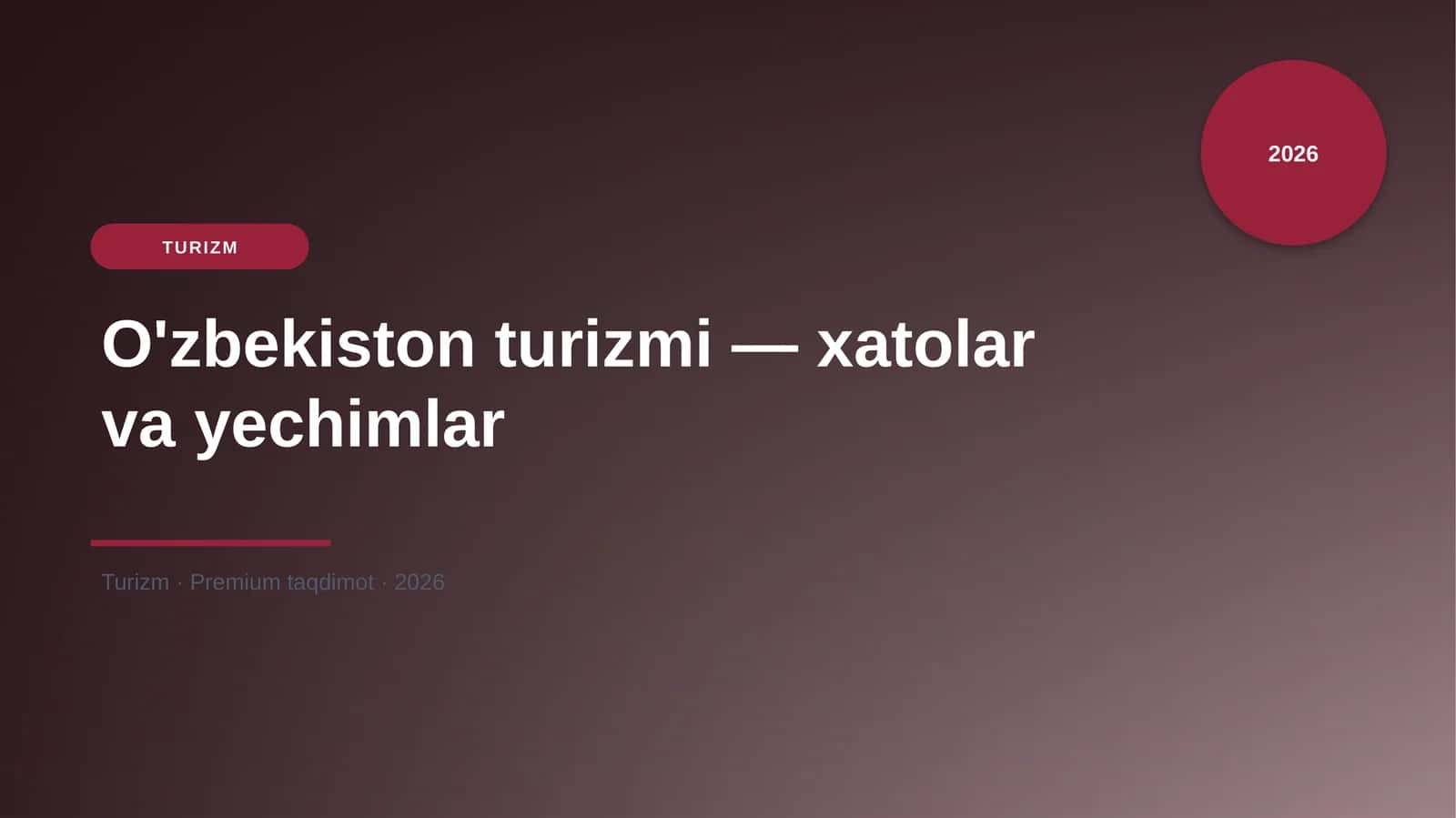 O'zbekiston turizmi — xatolar va yechimlar 1