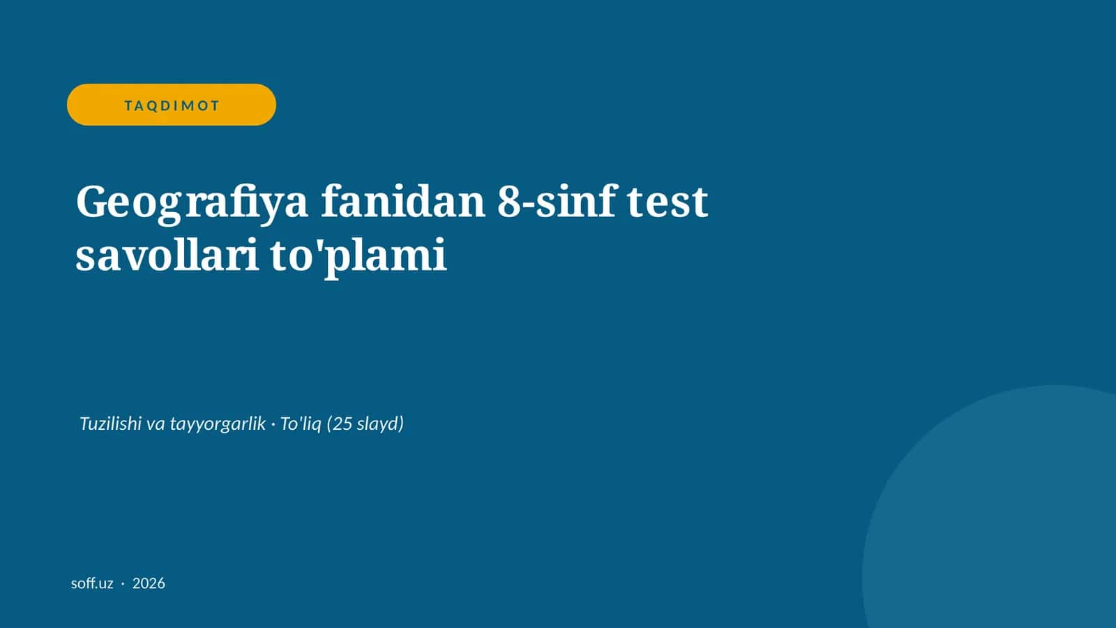Geografiya fanidan 8-sinf test savollari to'plami 1