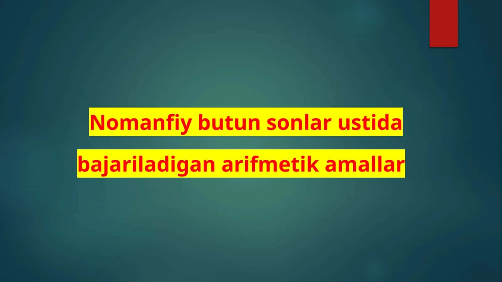 Nomanfiy butun sonlar ustida bajariladiganarifmetikamallar 1