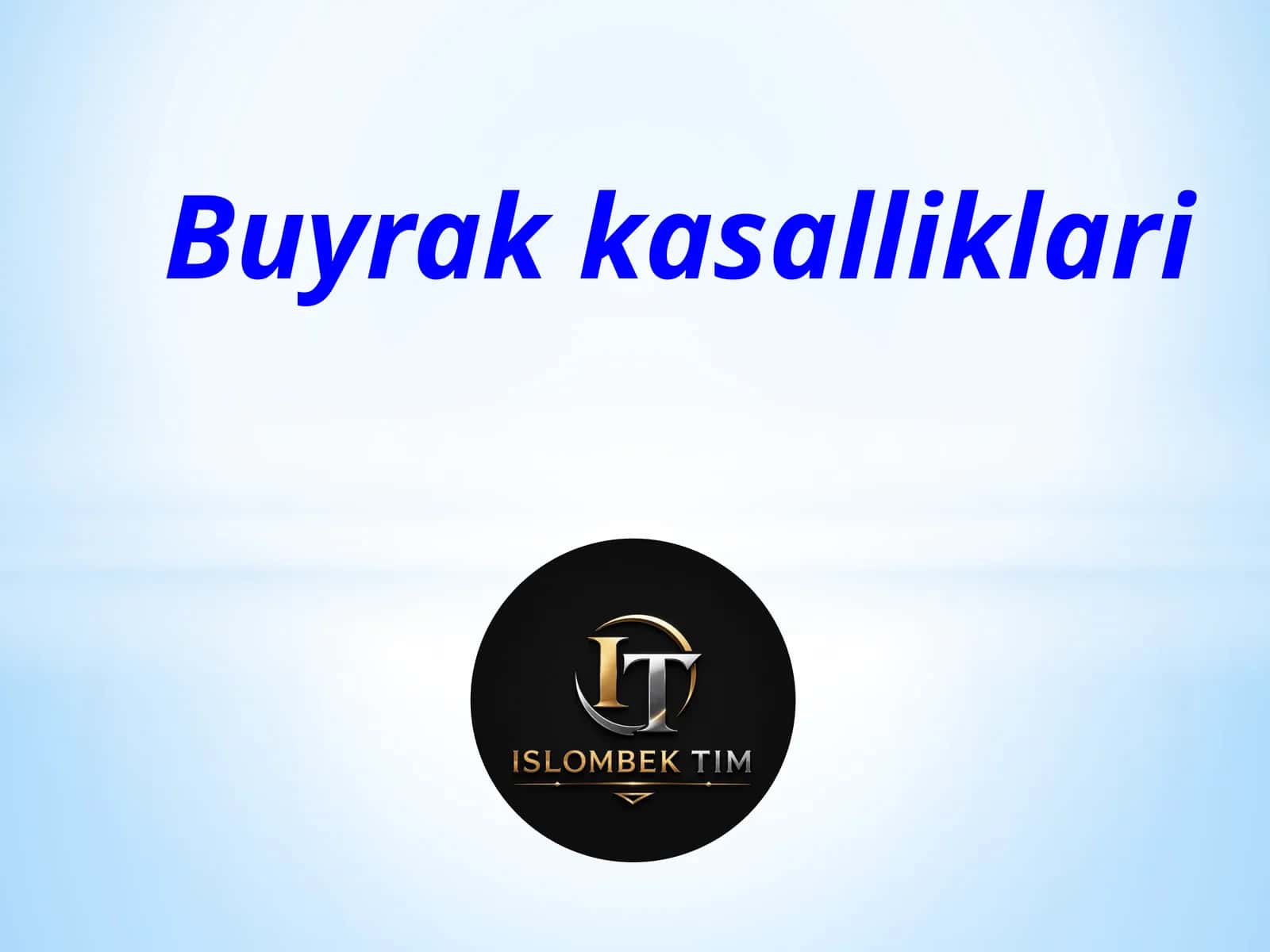 Buyrak kasalliklari 1