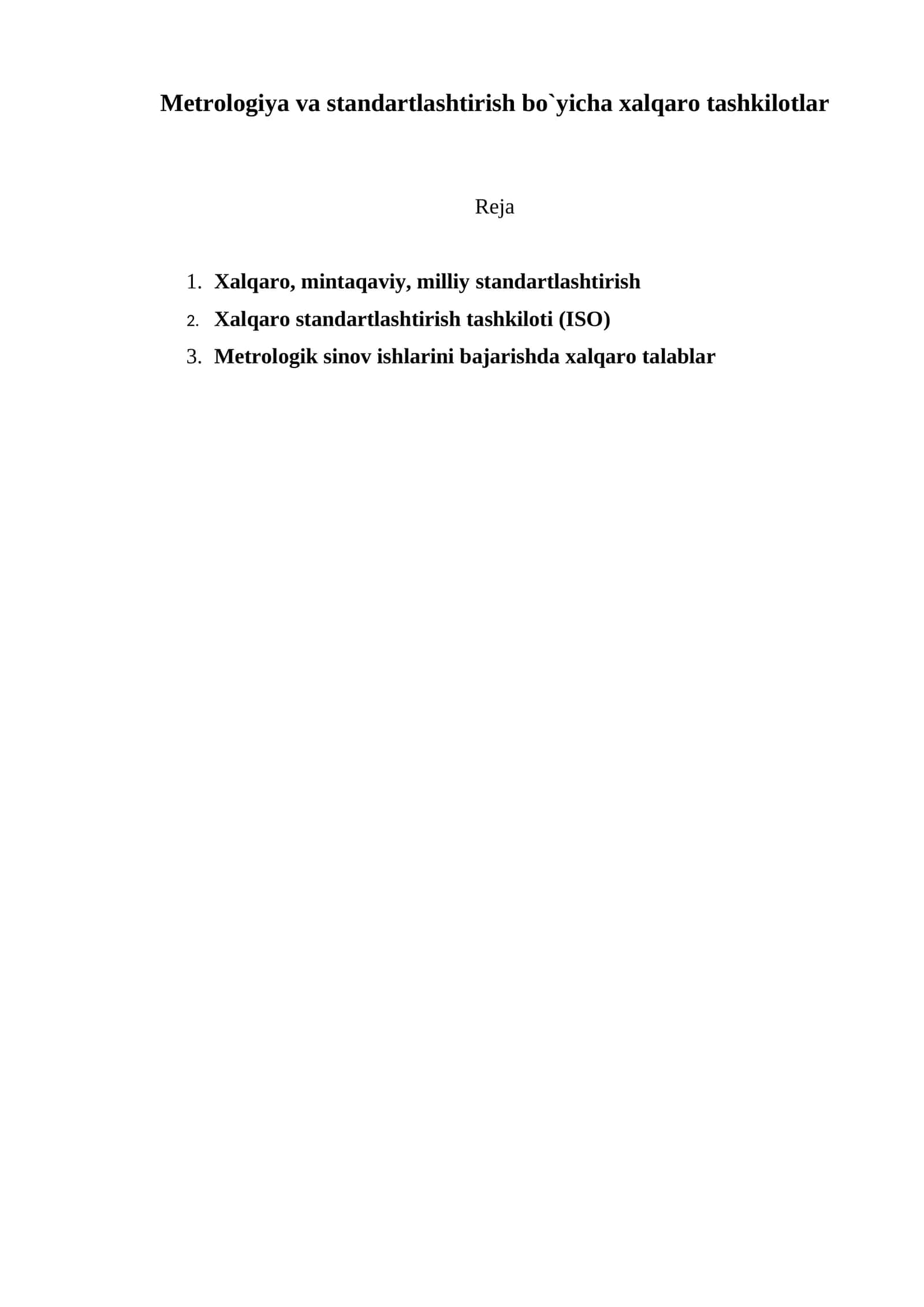 Metrologiya va standartlashtirish bo`yicha xalqaro tashkilotlar 1
