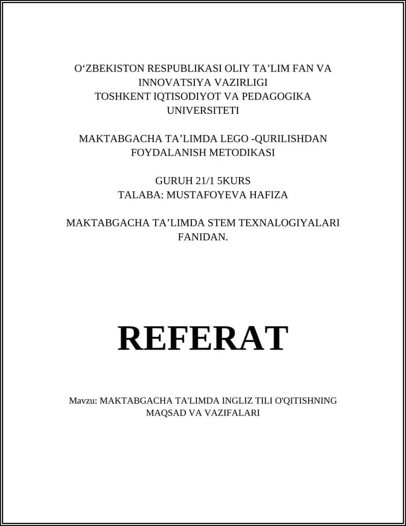 MAKTABGACHA TA’LIMDA INGLIZ TILI O'QITISHNING MAQSAD VA VAZIFALARI 1