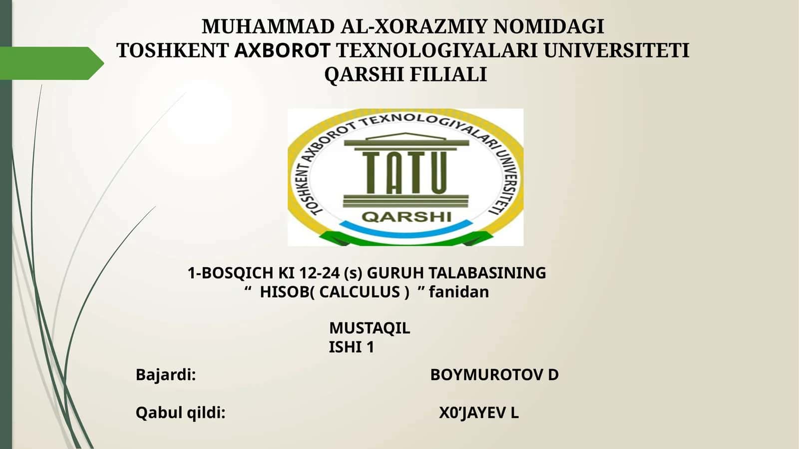MUHAMMAD AL-XORAZMIY NOMIDAGI TOSHKENTAXBOROTTEXNOLOGIYALARI 1