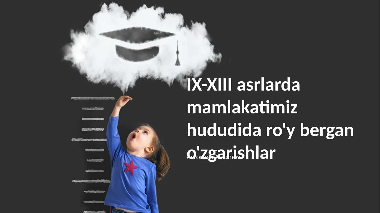 IX-XIII asrlarda mamlakatimiz hududida ro'y bergan o'zgarishlar 1