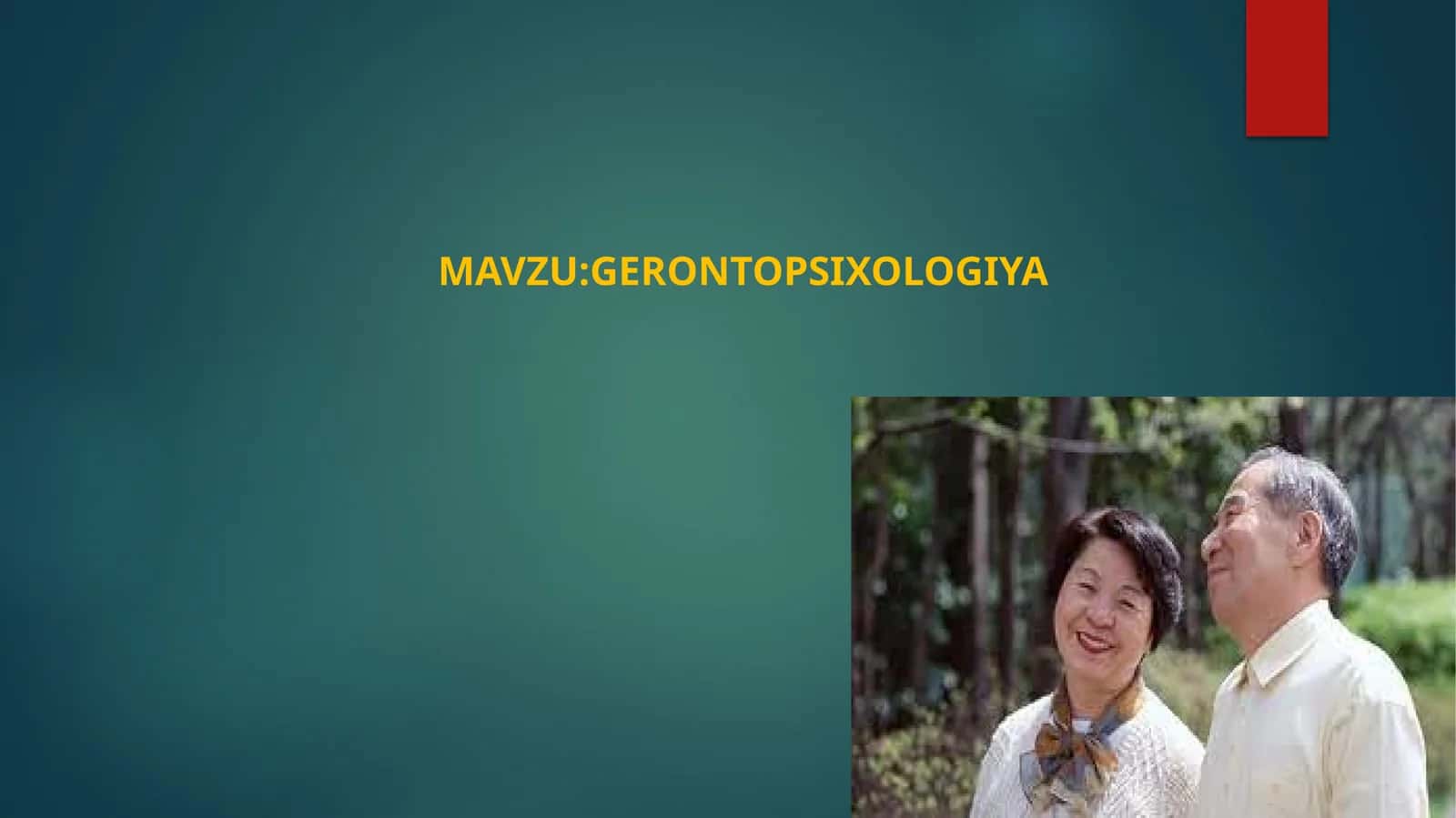 GERONTOPSIXOLOGIYA 1
